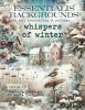 Maremi´s Collage Book - Essential Backgrounds - Whispers of Winter - Book 3